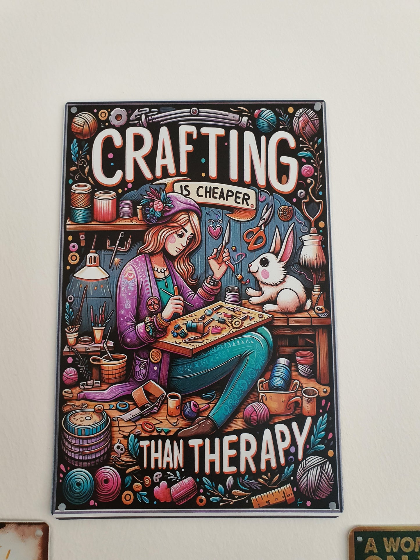 Crafting is Cheaper than Therapy ~ Funny Craft Room Sign