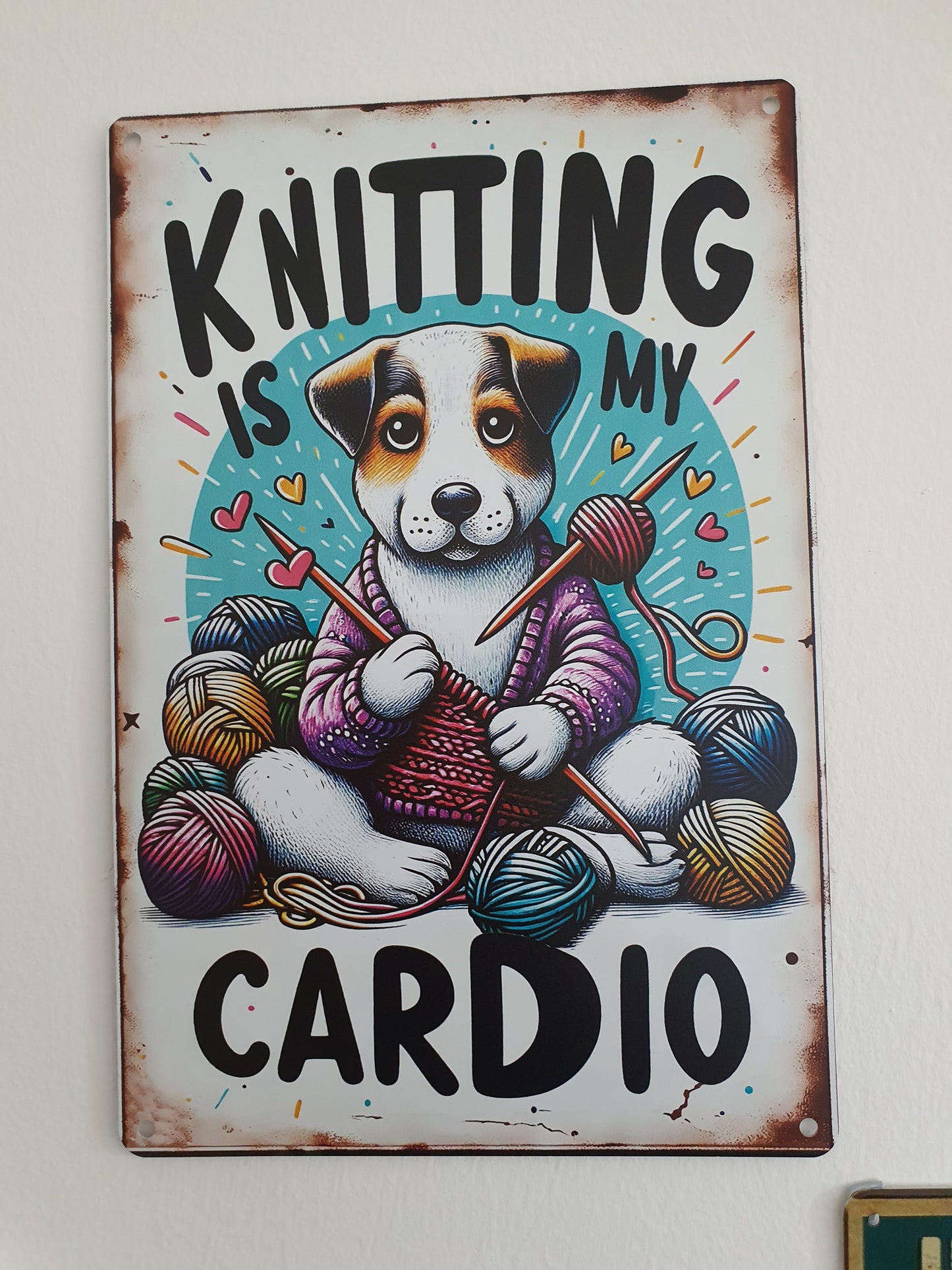 Knitting is my Cardio Metal Sign